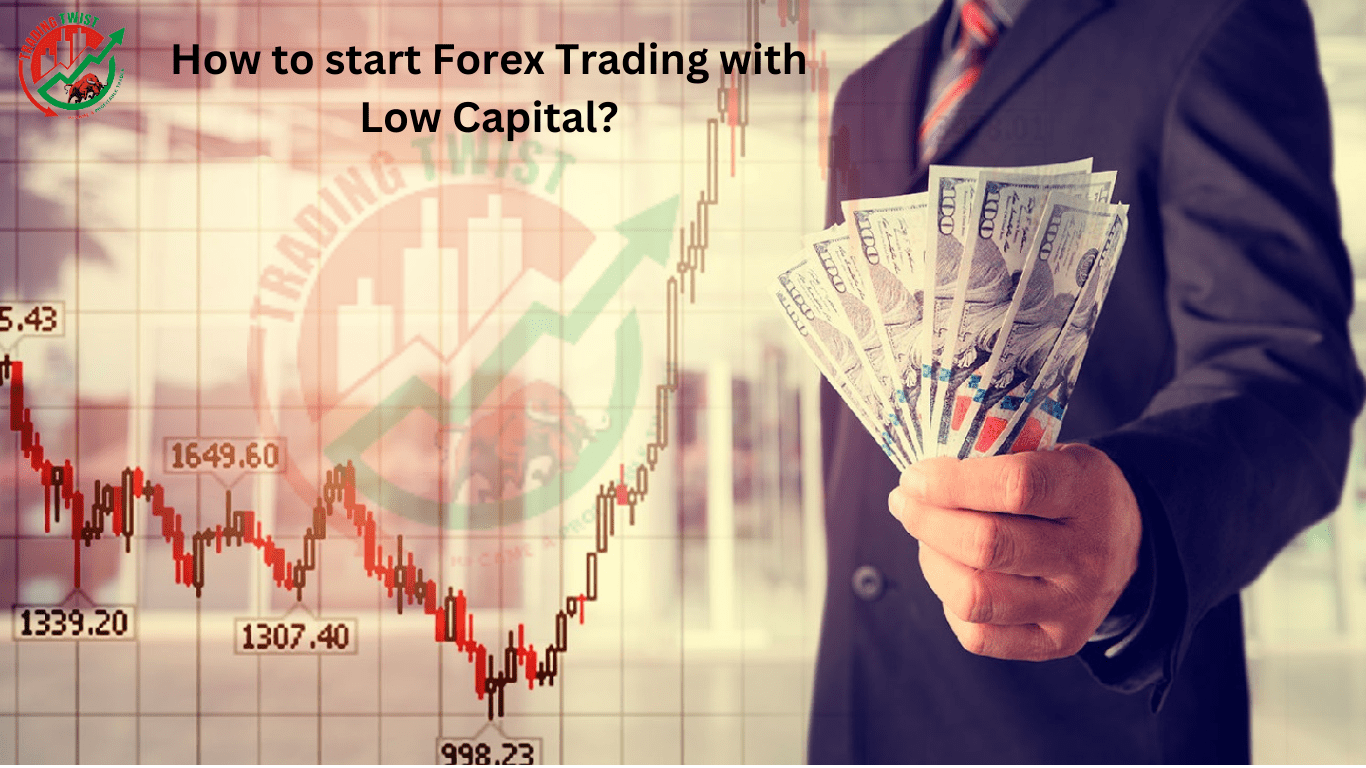 Forex Trading with Low Capital